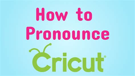 cricut pronunciation|how to pronounce cricut maker.